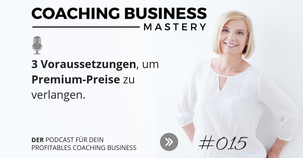 3 Voraussetzungen, um Premium-Preise zu verlangen