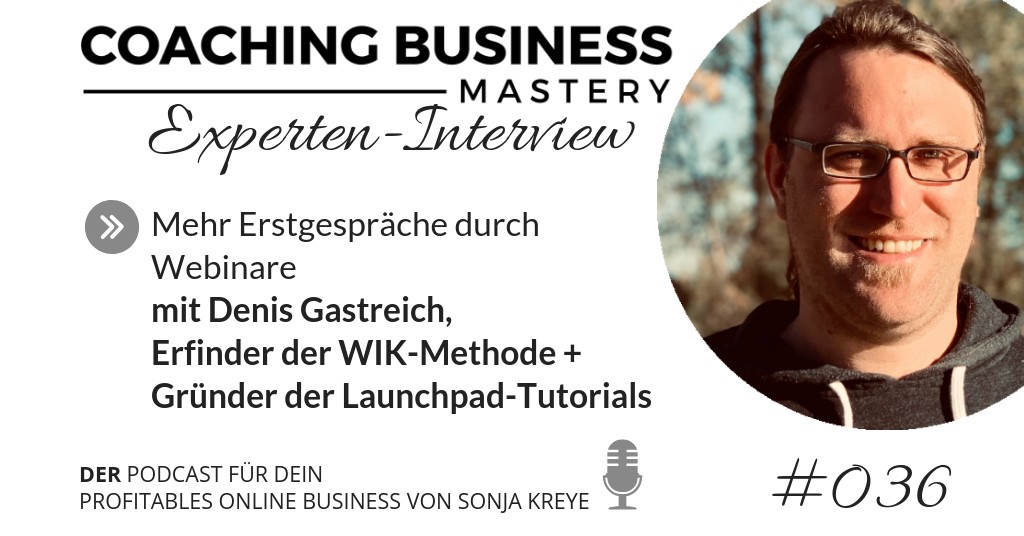 Mehr Erstgespräche über Webinare – Interview mit Denis Gastreich