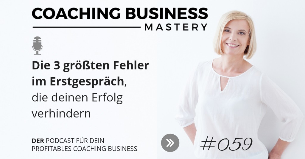 Die 3 größten Fehler im Erstgespräch